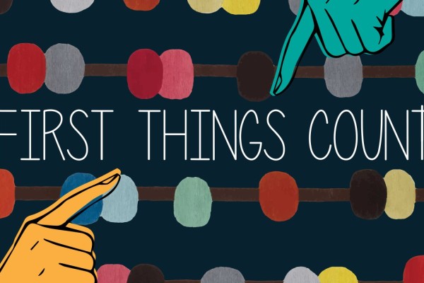 First Things Count Series